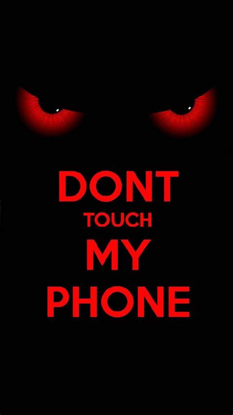 Discover Dont Touch My Phone Wallpaper Cute Latest In Cdgdbentre