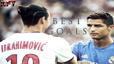 Cristiano Ronaldo Vs Zlatan Ibrahimovic 2016 Battle For Best Goals Ever