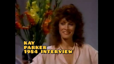 Kay Parker Interview Youtube