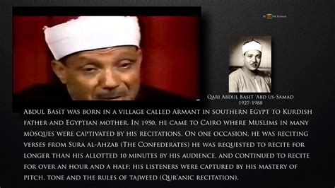 He came to cairo from the city of armant in upper egypt in 1950, having established his reputation in the south. Quran recitation by Abdul Basit Abdus Samad - YouTube