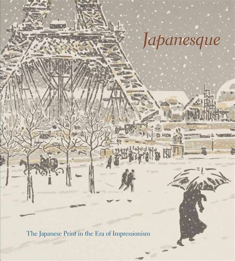 Japanesque The Japanese Print In The Era Of Impressionism Delmonico