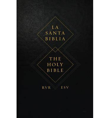 ESV Spanish/English Parallel Bible : Crossway Bibles : 9781433537523 ...