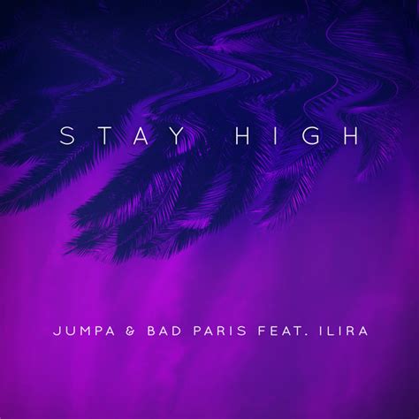 Stay High Single By Jumpa Spotify