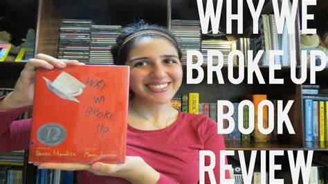 Reviewsday Tuesday Why We Broke Up By Daniel Handler Youtube