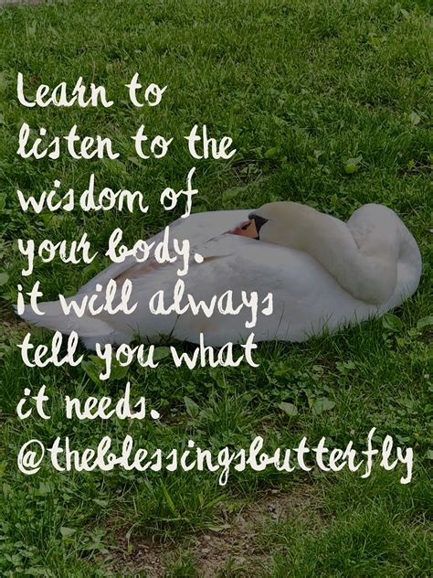 Listen to the wisdom of your body | Body wisdom, Wisdom ...