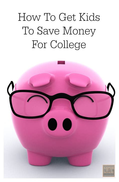 How To Get Kids To Save Money For College