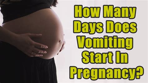 When Do You Start To Vomit During Pregnancy Pregnancywalls