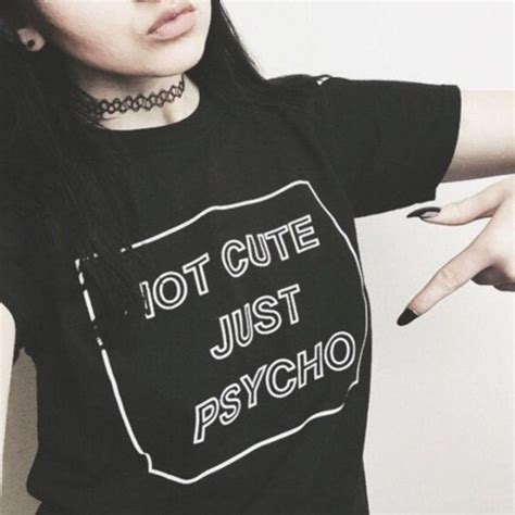 Not Cute Just Psycho Gothic Tshirt Gothic Tshirt Cute Shirt Designs