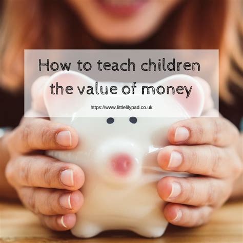 How To Teach Children The Value Of Money Blog Little Lilypad Co