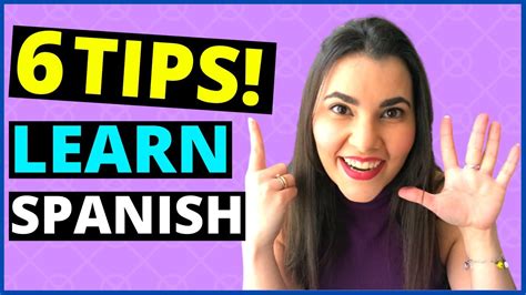 6 Tips To Learn Spanish Fast Youtube