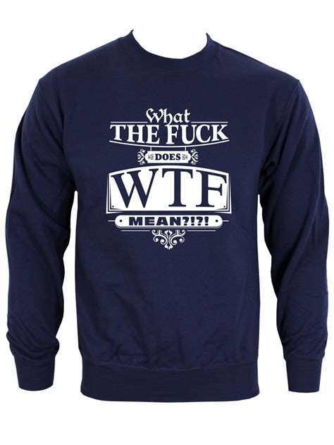 What The Fuck Does Wtf Mean Mens Navy Sweater Buy Online At