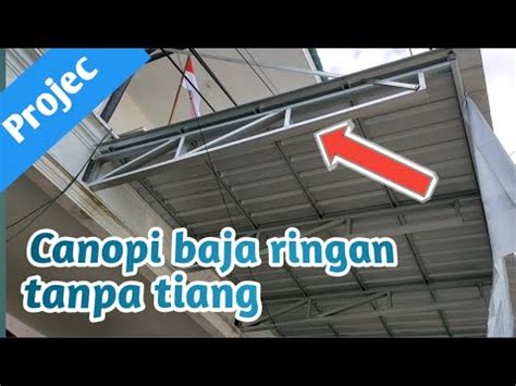 Saya adalah pemula dalam bidang baja ringan apalagi dalam pembuatan kanopi. cara membuat kanopi dari baja ringan gantung untuk ruko ...