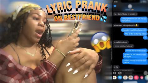 Lyric Prank On Bestfriend Gone Wrong Youtube