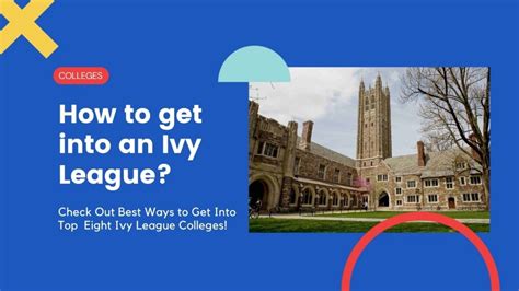 What Are Ivy League Colleges How To Get Into An Ivy League Filo Blog