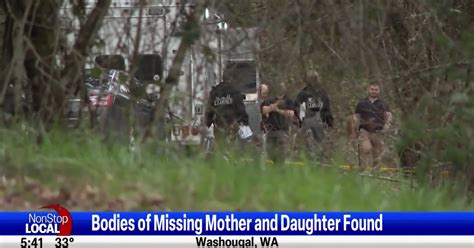 bodies of missing mother daughter found in clark county spokane news