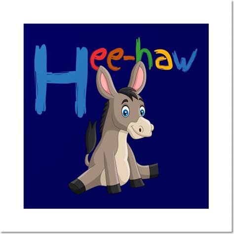 Donkey Hee Haw Cute Donkey Posters And Art Prints Teepublic