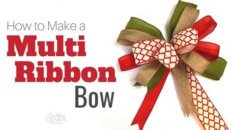 How To Tie A Bow Using Multiple Ribbons For Wreaths Youtube