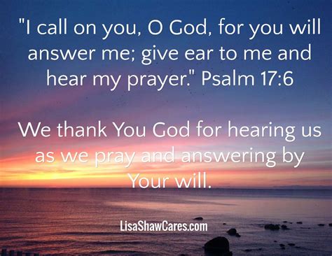 We did not find results for: "I call on you, O God, for you will answer me; give ear to ...