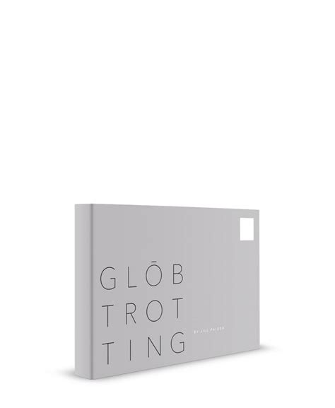 Globtrotting By Jill Paider Limited Edition Print Book Payhip