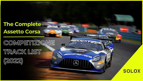 The Complete Assetto Corsa Competizione Track List