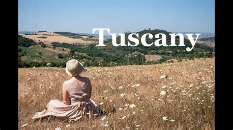 Tuscany 4k Youtube