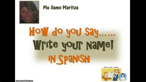 Check spelling or type a new query. How Do You Say 'Write Your Name ' In Spanish - YouTube