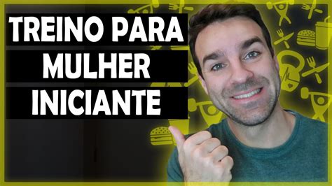 como treinar uma mulher iniciante na academia youtube