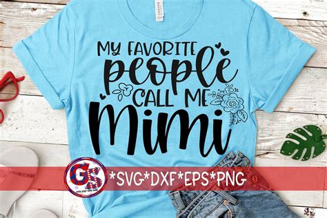 My Favorite People Call Me Mimi Svg Dxf Eps Png So Fontsy