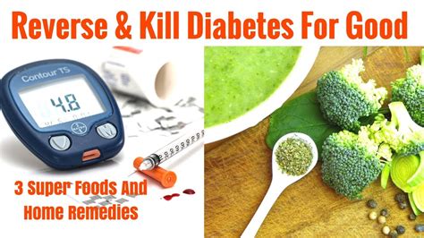 Home Remedies To Reverse And Kill Diabetes Naturally Cure Type 2