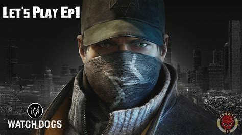 Watch Dogs Ps4 Lets Play Ep1 Youtube
