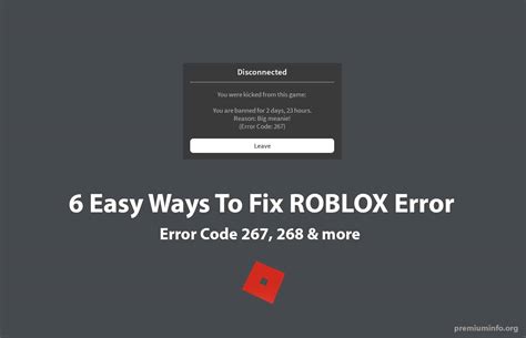 [fixed] 6 Ways To Fix Roblox Error Code 267 Premiuminfo