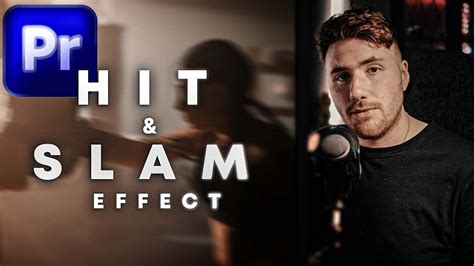 Hit Slam Effect Easy In Premiere Pro Youtube
