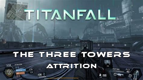 Titanfall Campaign The Three Towers Attrition Gameplay Youtube