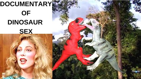 Documentary On Dinosaurs Dinosaur Sex Youtube