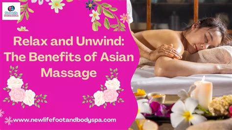 Ppt Relax And Unwind The Benefits Of Asian Massage Powerpoint Presentation Id12606101