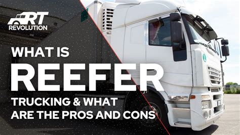 What Is Reefer Trucking Revolution Trucking