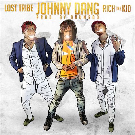 Johnny Dang Single By Lost Tribe Spotify