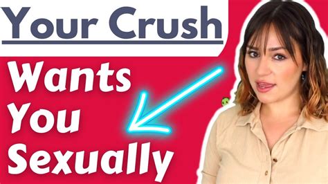 15 undeniable signs your crush wants you sexually please stop missing these signs youtube