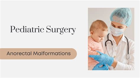 Pediatric Surgery Anorectal Malformations Youtube