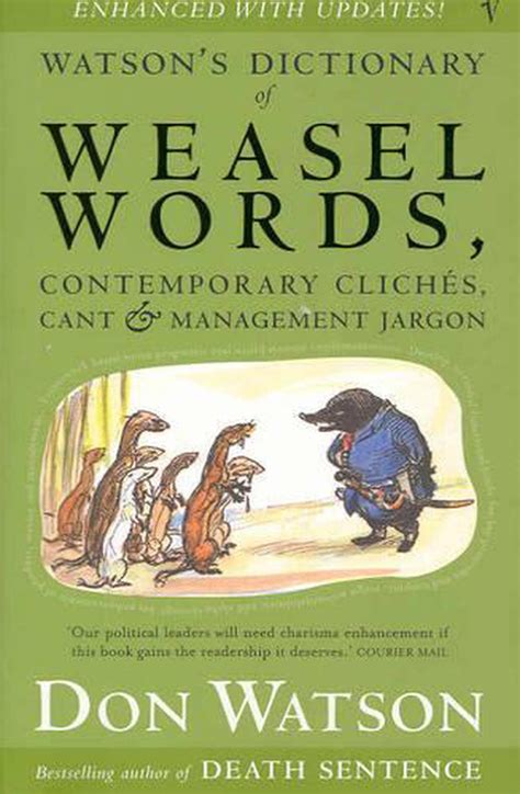 Watsons Dictionary Of Weasel Words By Don Watson Paperback