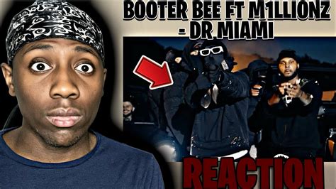 This Was Insane Booter Bee Ft M1llionz Dr Miami My Reaction