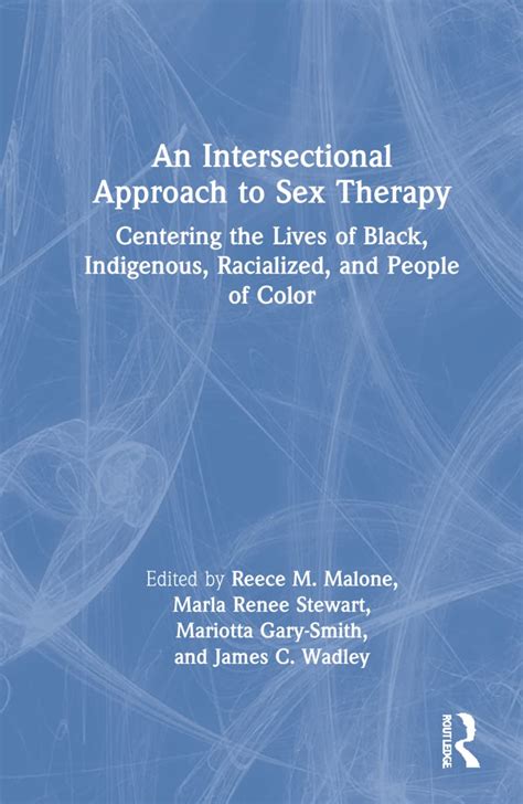 An Intersectional Approach To Sex Therapy 9780367471941