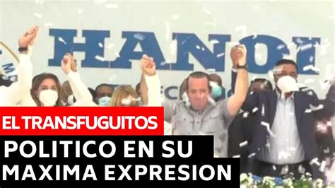 EL TRANSFUGUISMO POLITICO EN SU MÁXIMA EXPRESION YouTube