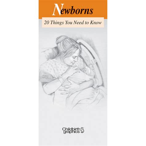 Newborns 20 Things To Know Pamphlet Childbirth Graphics