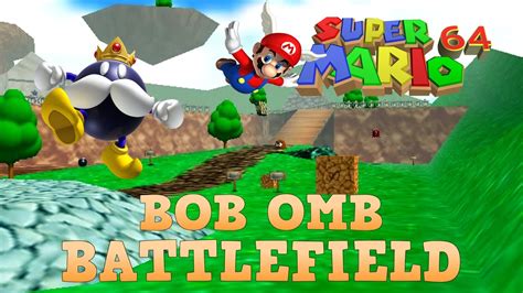 Guia Super Mario 64 Bob Omb Battlefield Youtube