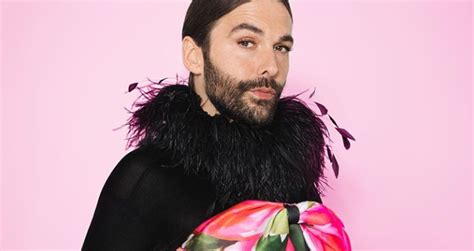 Jonathan Van Ness Quotes 101 Of Jvns Wittiest Remarks