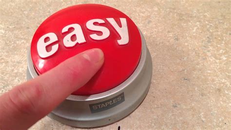 Pressing The That Was Easy Button In Elementary School After Doing