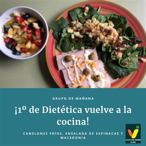 ¡1º De Dietética Vuelve A La Cocina Cpifp Los Viveros Facebook