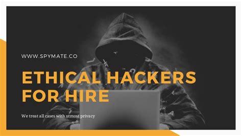 Ethical Hackers For Hire