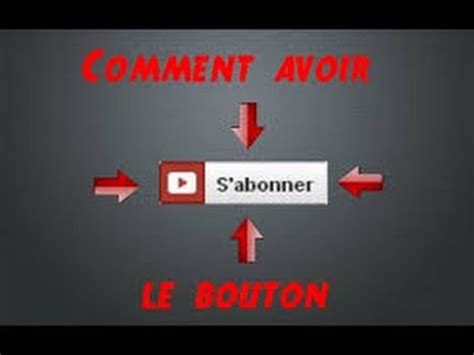 TUTO METTRE LE BOUTON S ABONNER DANS SES VIDÉO YT YouTube